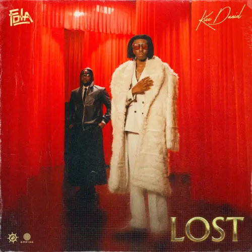 FOLA, Kizz Daniel – “Lost” (Lyrics)