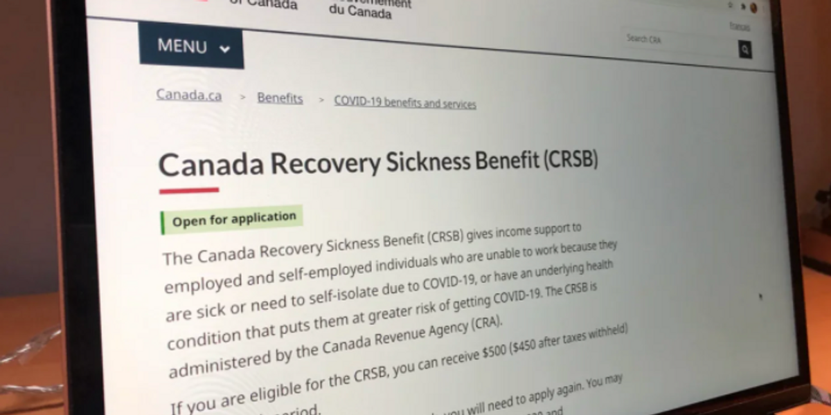 The CRSB Still Exists Eligible Canadians Can Get $500/Week If They Get COVID-19