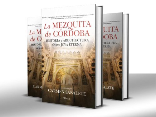 La Mezquita de Córdoba, la fascinante historia que no puedes perderte