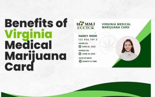 The Benefits of Having a Virginia Medical Marijuana Card