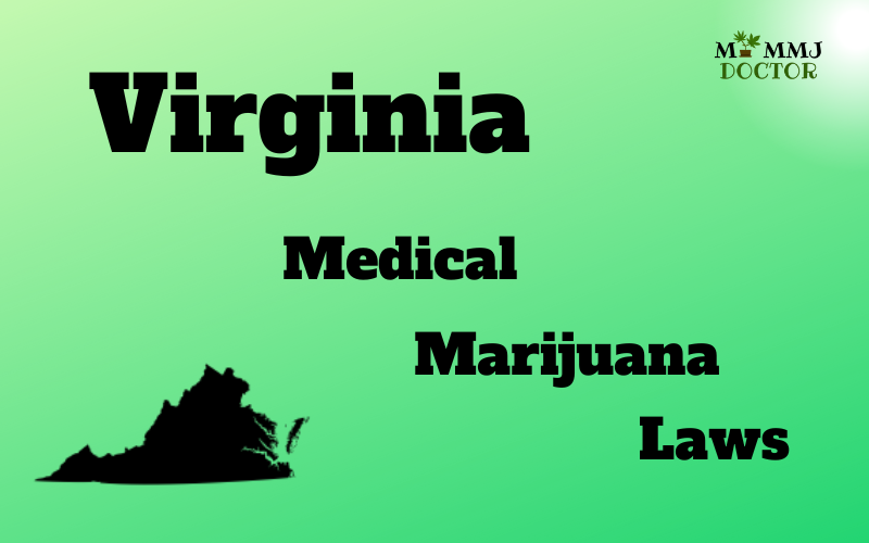 Virginia Weed Laws 2022 - My MMJ Doctor