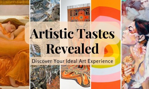 What Is Your Ideal Art Experience? Take This Quiz to Find Out [Quiz]