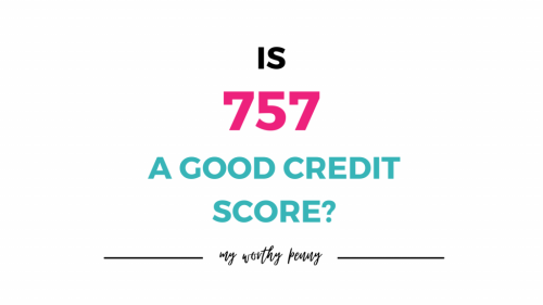 Is 757 A Good Credit Score?