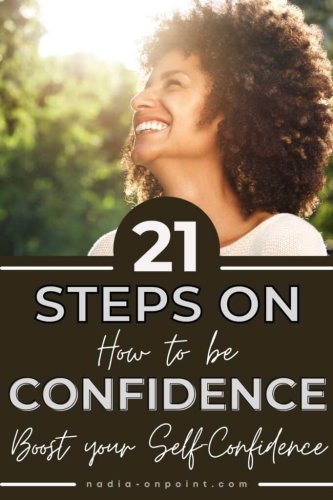 How to Be More Confident in 21 Steps