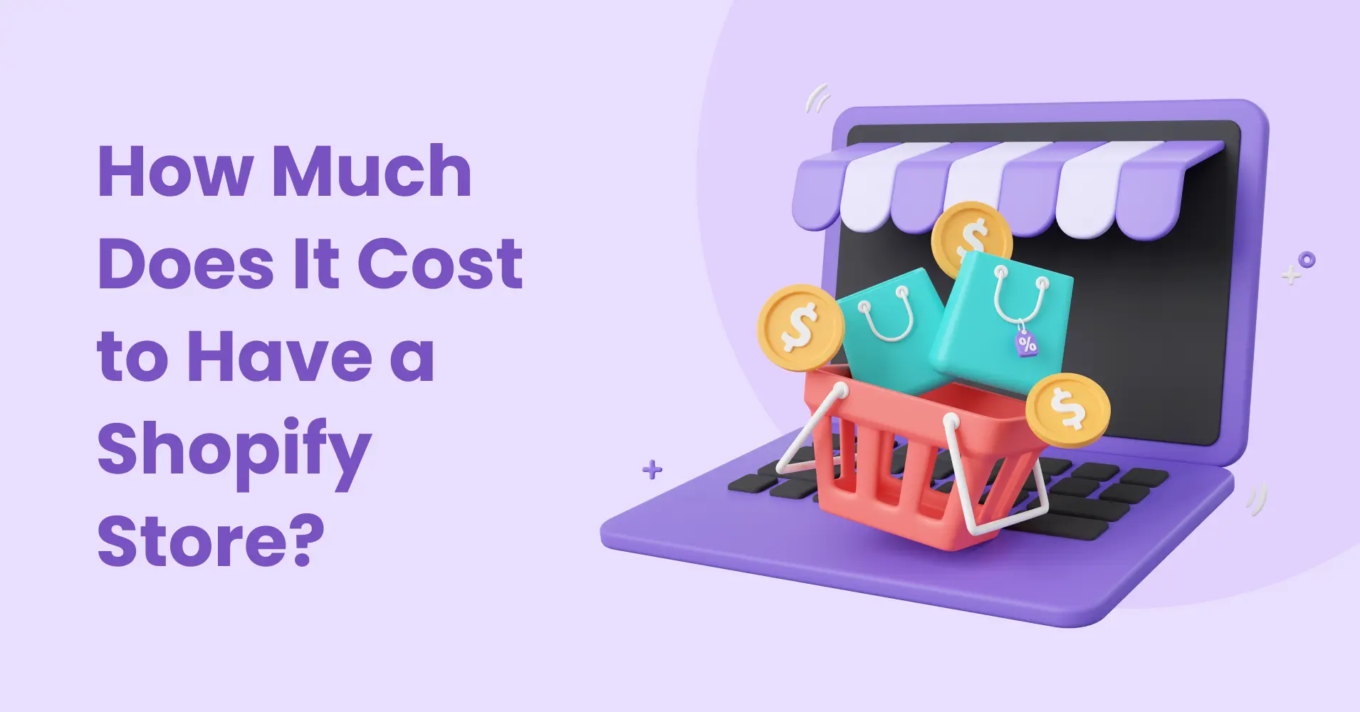 How Much Does It Cost to Have a Shopify Store? Shopify Cost UK -