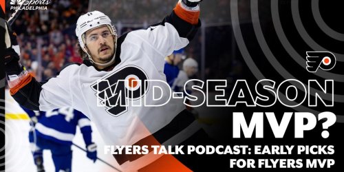 Flyers Talk: Midseason picks for team MVP