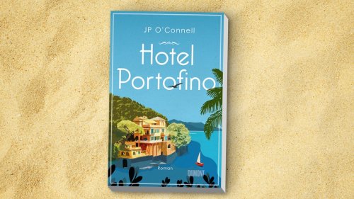 Affären und Intrigen: Roman "Hotel Portofino" von JP O’Connell