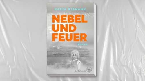 Debütroman "Nebel und Feuer": Katja Riemanns Plädoyer für Empathie