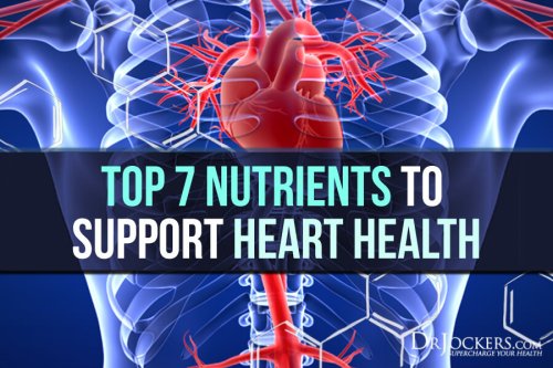 Top 7 Nutrients to Support Heart Health