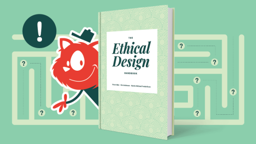 Make Honest Design Work For Digital Business, With “Ethical Design Handbook”
