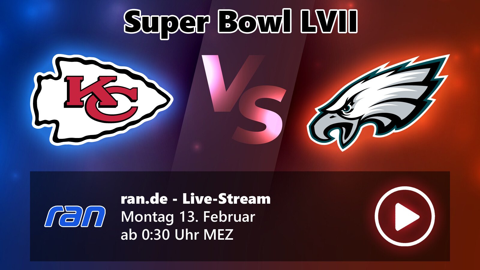 Super Bowl 2023 im Live-Stream: Chiefs vs Eagles kostenlos und legal online schauen