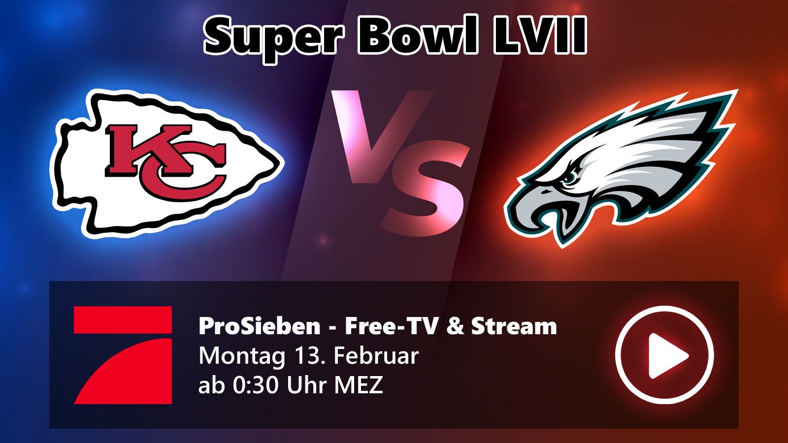 Super Bowl 2023 im Free-TV: Wer zeigt ihn - ProSieben, ProSieben Maxx oder RTL?