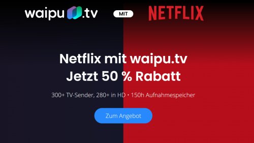 Netflix mit Rabatt: Im Paket mit über 70 Pay-TV-Sendern deutlich günstiger also ohne