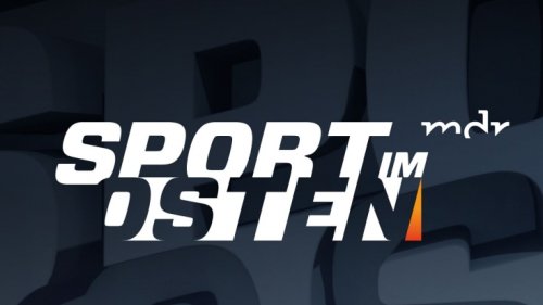 "Sport im Osten" vom Samstag bei MDR: Wiederholung des Sportmagazins im TV und online