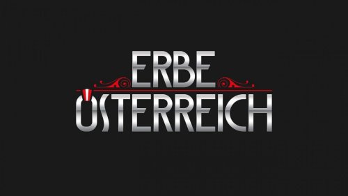 "Erbe Österreich" bei 3sat im Stream und TV: Folge 1 der Geschichtsdoku