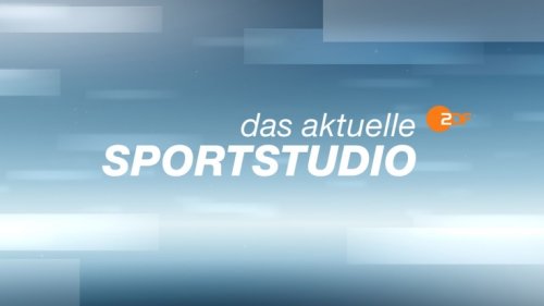"Das aktuelle Sportstudio" bei ZDF im Livestream und TV: Hier sehen Sie das Sportmagazin live