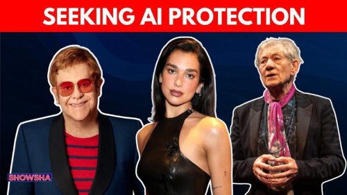 Elton John, Dua Lipa, Ian McKellen & Hundreds Of Other Artists Seek Protection From AI | N18G