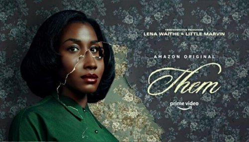 Even Liberals Are Disgusted by Amazon Prime Series 'Them'