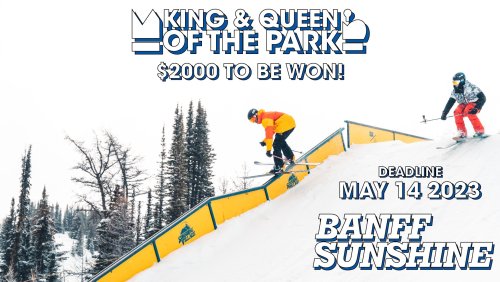 2023 King & Queen Of The Park Sunshine Village