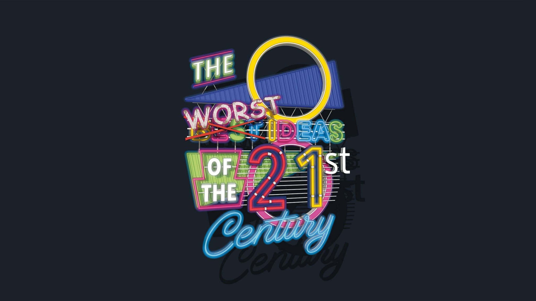 The 5 worst ideas of the 21st century – and how they went wrong