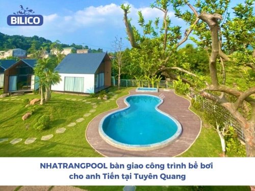 NHATRANGPOOL bàn giao công trình bể bơi tại Tuyên Quang
