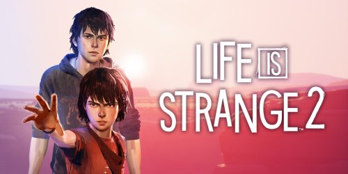 Life is Strange 2 - Eine emotionale Reise zweier Wolfsbrüder