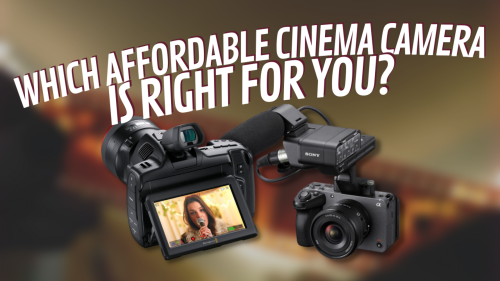 The Sony FX30 vs. the BMPCC 6K G2—Which Affordable Cinema Camera Is Right for You?