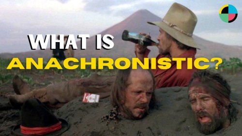 what-is-anachronistic-and-what-does-anachronistic-mean-in-film-and