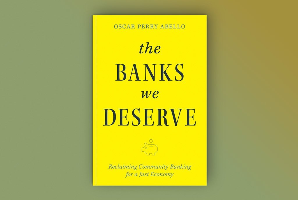 Banking and Community: A Conversation with Oscar Perry Abello
