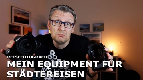 Video: Mein Equipment für Städtereisen