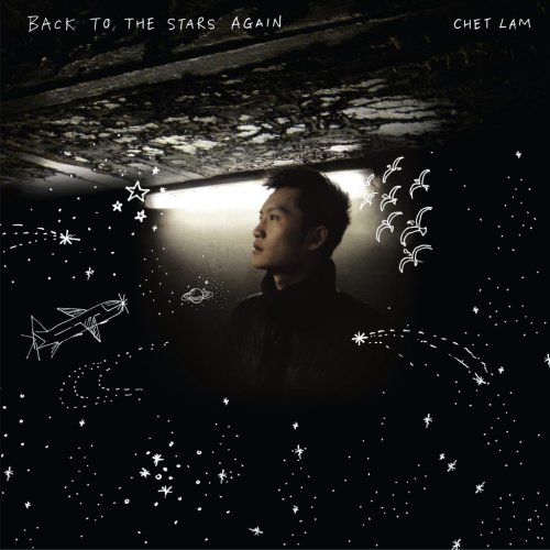 Chet Lam // Back to the Stars Again on .: NOVA MUSIC blog