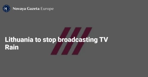 Lithuania to stop broadcasting TV Rain