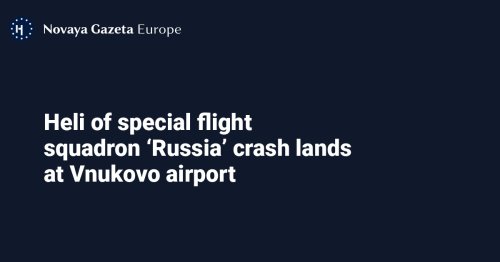 Heli of special flight squadron ‘Russia’ crash lands at Vnukovo airport