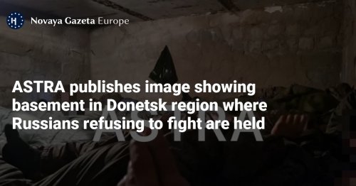 ASTRA publishes image showing basement in Donetsk region where Russians refusing to fight are held
