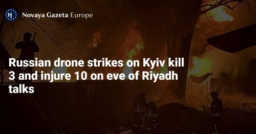 Russian drone strikes on Kyiv kill 3 and injure 10 on eve of Riyadh talks