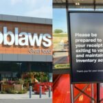 A Loblaws store is asking customers for proof of payment upon exiting and people online aren’t happy