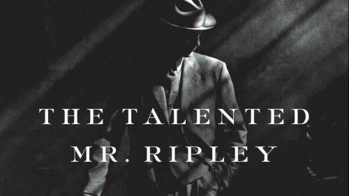 Why Patricia Highsmith's most famous creature, Tom Ripley, continues to fascinate