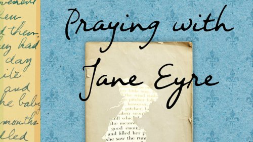 This 'Jane Eyre' enthusiast invites you to treat your favorite books as sacred text