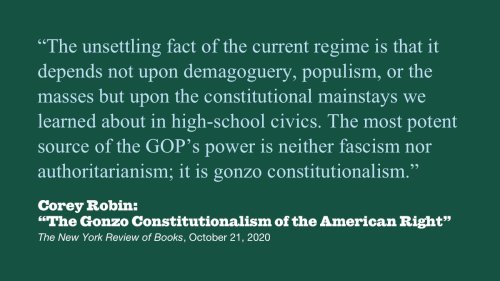 The Gonzo Constitutionalism of the American Right