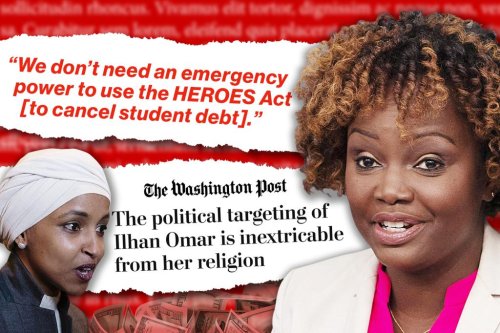 This week in whoppers: WaPo’s Ilhan Omar defense, WH student-loan nonsense and more