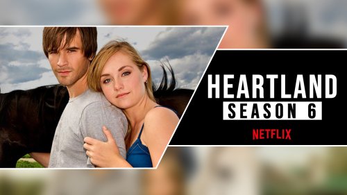 Season 6 of Heartland on Netflix: Heartland Season 6 Cast - Online Dayz