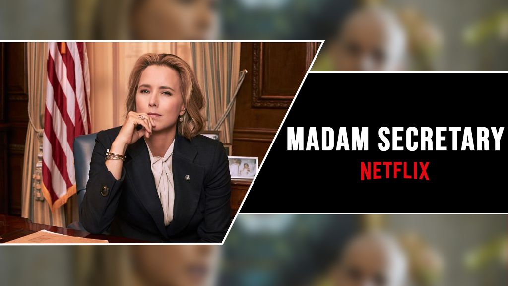 Madam Secretary Season 3 Streaming On Netflix - cover