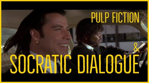 How Pulp Fiction Uses the Socratic Method, the Philosophical Method from Ancient Greece