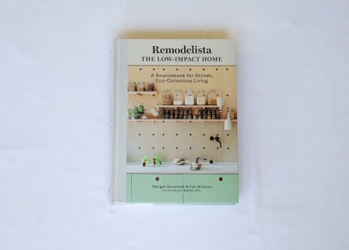 Announcing Our New Book: Remodelista: The Low-Impact Home - The Organized Home
