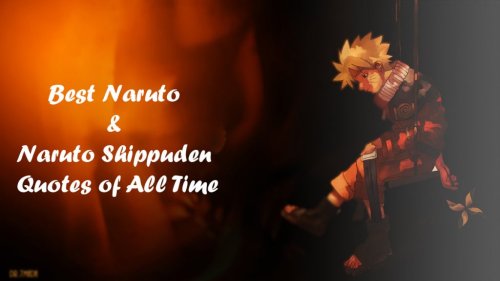 15+ Best Naruto Quotes of All Time (2022)
