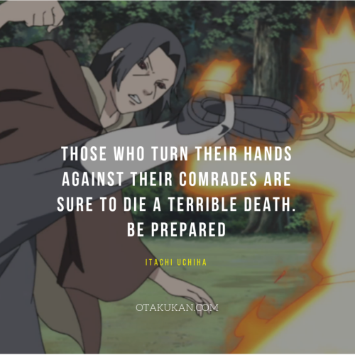 Best Itachi Uchiha Quotes From Naruto Shippuden