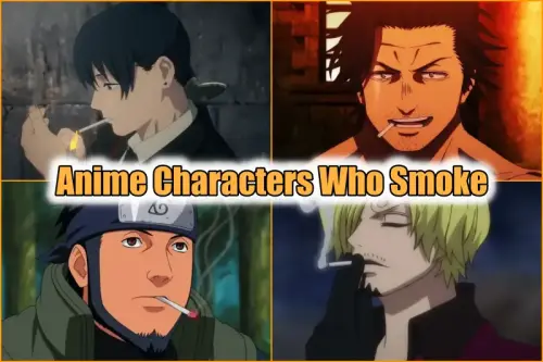 Top more than 70 anime character smoking super hot  incdgdbentre