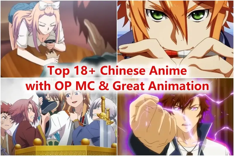 Top 18 Chinese Anime with OP MC  Great Animation 2023  Flipboard
