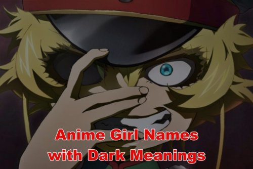 top-50-anime-girl-names-with-dark-meanings-2023-flipboard