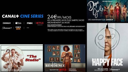 Films, séries : CANAL + vous offre du divertissement avec l’offre CANAL + CINE SERIES*